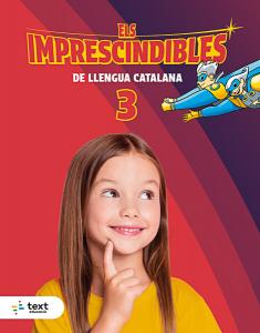 Imprescindibles. Llengua 3·Imprescindibles