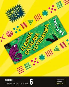 Quadern Llengua catalana i literatura 6è Primària Fanfest·Primaria.6ºCurso·Projecte Fanfest