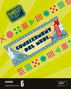 Quadern Coneixement del medi 6è Primària Fanfest·Primaria.6ºCurso·Projecte Fanfest