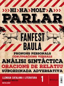 Llengua catalana i literatura 1r Batxillerat Llibre alumne PluS Quadern Fanfest·Bachillerato.1er Curso·Projecte Fanfest
