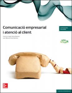 LA - Comunicacio empresarial i atencio al client·Formación profesional