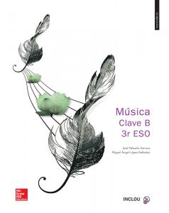 LAPluSCDA Musica Clave B 3 ESO. Valenciano.·E.S.O.
