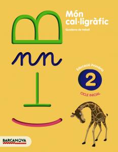 Món cal·ligràfic 2·Primaria.1er Curso·Quaderns