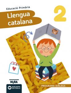 Llengua catalana 2. Diàlegs·Primaria.2ºCurso·Mira