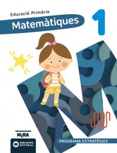 Matemàtiques 1 (lletra lligada). Estratègies·Primaria.1er Curso·Mira
