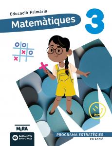 Matemàtiques 3. Estratègies. En acció·Primaria.3er Curso·Mira