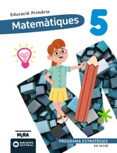 Matemàtiques 5. Estratègies. En acció·Primaria.5ºCurso·Mira