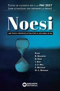 Noesi. Catalunya. 2027. Filosofia. PAU·Bachillerato.2ºCurso·PAU