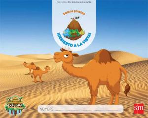 ¡Desierto a la vista! (Somos piratas Nivel 1). Explora·Infantil.1er Curso