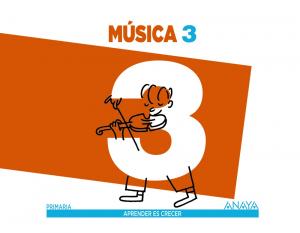 Música 3.·Primaria.3er Curso·Aprender es crecer