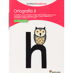 ORTOGRAFÍA 8 SANTILLANA CUADERNOS