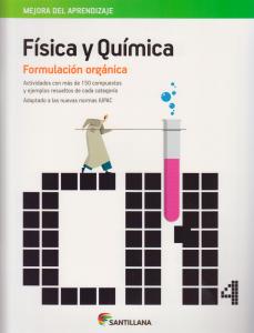 FISICA Y QUIMICA FORMULACION ORGANICA·E.S.O..4ºCurso