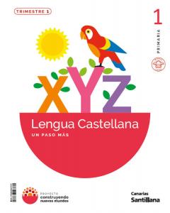 Lengua 1 prm Paso Mas Santillana Canarias·Primaria.1er Curso
