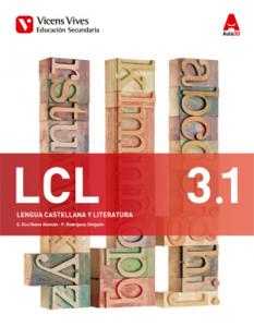 LCL 3 Trim (Lengua Castellana y Literatura ESO) Aula 3D·E.S.O..3er Curso