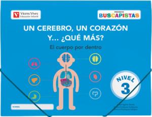 BUSCAPISTAS N-3 UN CEREBRO, UN CORAZON Y...(P5)·Infantil.3er Curso