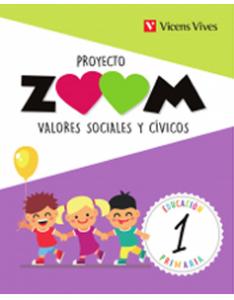 VALORES SOCIALES Y CIVICOS 1 (ZOOM)·Primaria.1er Curso