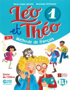 LEO ET THEO 1 LIVRE DE L´ELEVE (A1.1) ANDALUCIA·Primaria.5ºCurso