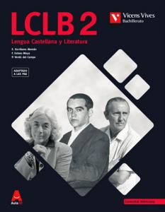 LCLB 2 VALENCIA (LENGUA CASTELLANA BACH) AULA 3D·Bachillerato.2ºCurso