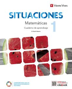 Situaciones 1. Matemáticas. Cuaderno de aprendizaje·E.S.O..1er Curso