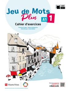 Jeu de Mots Plus 1. Cahier d exercices·E.S.O..1er Curso·Chat Noir. methodes