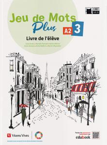 Jeu de Mots Plus 3. Livre de l élève·E.S.O..3er Curso·Chat Noir. methodes