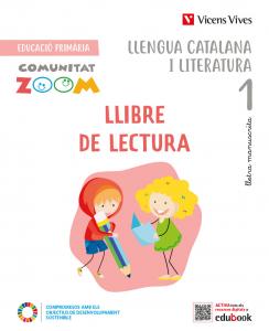 Llengua catalana i literatura 1. Llibre de lectura manuscrita (Comunitat. Zoom)·Primaria.1er Curso