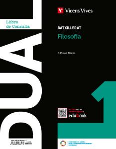 Dual 1. Filosofíai. Llibre i activitats amb projecte Digital·Bachillerato.1er Curso