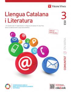 Llengua Catalana i Literatura 3 Catalunya. (Comunitat en Xarxa). Edició per bloc·E.S.O..3er Curso