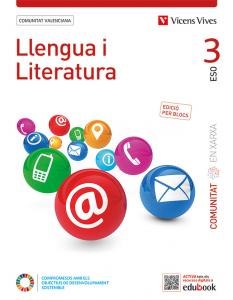 Llengua i Literatura 3 C. Valenciana (Comunitat en Xarxa). Edició per blocs·E.S.O..3er Curso