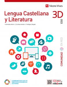 Lengua Castellana y Literatura 3D. (Comunidad en Red). Edición combinada·E.S.O..3er Curso