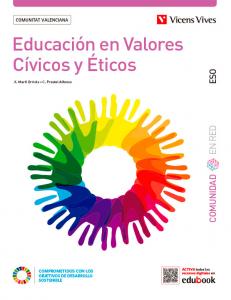 Educación en Valores Cívicos y Éticos. Comunitat Valenciana. (Comunidad en Red)·E.S.O.
