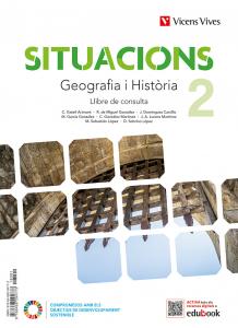 Situacions 2. Geografia i Història Llibre de consulta i quadern d aprenentatge·E.S.O..2ºCurso