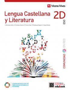 Lengua Castellana y Literatura 2D. (Comunidad En Red). Edición combinada·E.S.O..2ºCurso