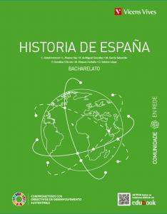 Historia de España. Galicia. (Comunidade en Rede)·Bachillerato.2ºCurso