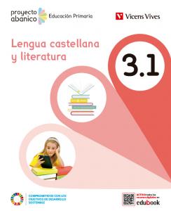 LENGUA CASTELLANA Y LIT 3 TRIM (PROYECTO ABANICO)·Primaria.3er Curso