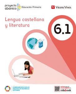 LENGUA CASTELLANA Y LIT 6 TRIM (PROYECTO ABANICO)·Primaria.6ºCurso