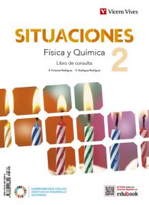 Situaciones 2. Física y Química. Libro de consulta·E.S.O..2ºCurso