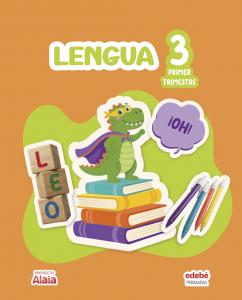 LENGUA 3·Primaria.3er Curso·ALAIA