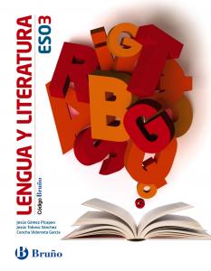 Código Bruño Lengua y Literatura 3 ESO·E.S.O..3er Curso·Código Bruño