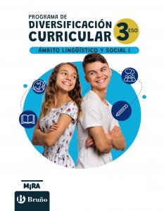 Diversificación Curricular Ámbito Lingüístico y Social. Nivel I·E.S.O..3er Curso·Mira