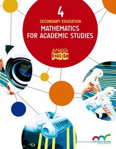 Mathematics for Academic Studies 4.·E.S.O..4ºCurso·Anaya English