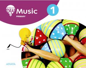 Music 1. Pupil s Book·Primaria.1er Curso·BRILLIANT IDEAS
