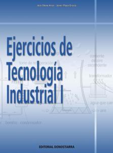 Ejercicios de tecnología industrial I·Bachillerato.1er Curso