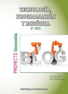 Tecnología, Programación y Robótica 2º ESO - Proyecto INVENTA·E.S.O..2ºCurso