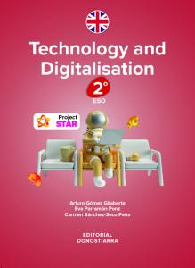 Technology and Digitalisation 2º ESO - Project STAR·E.S.O..2ºCurso