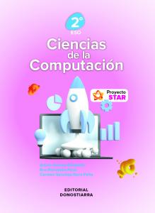 Ciencias de la Computación 2º ESO - Proyecto STAR·E.S.O..2ºCurso