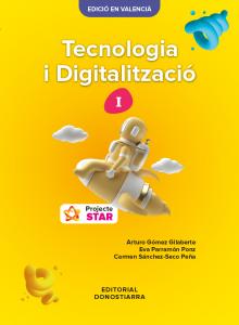 Tecnologia i Digitalització I - Projecte STAR·E.S.O..2ºCurso