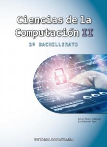 Ciencias de la Computación II - 2º Bachillerato·Bachillerato.2ºCurso