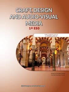 Craft, design and audio-visual media 1º ESO. Theory·E.S.O..1er Curso