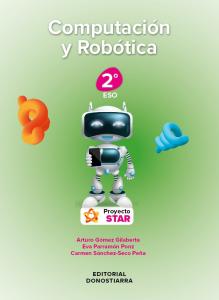 Computación y Robótica 2º ESO - Proyecto STAR·E.S.O..2ºCurso